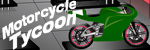 play Motorcyle Tycoon